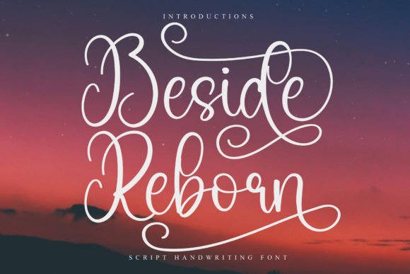 Beside Reborn: The Ultimate Festive Script Font Guide