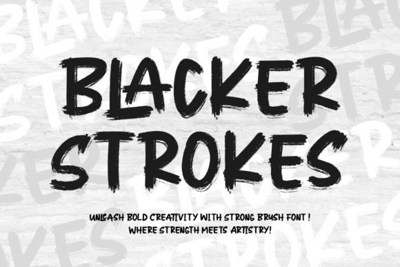 Blacker Strokes Font Review for Bold Branding