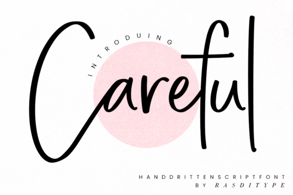 Careful: The Perfect Handwritten Font for Crafters