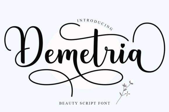 Demetria: The Script Handwritten Font for Elegant Campaigns