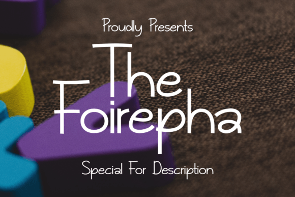 Designing Timeless Brands with The Foirepha Font