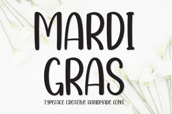 Mardi Gras: The Creative Handwritten Typeface for Bold Campaigns