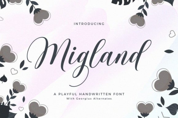 Migland Font: A Script Handwritten Masterpiece for Makers