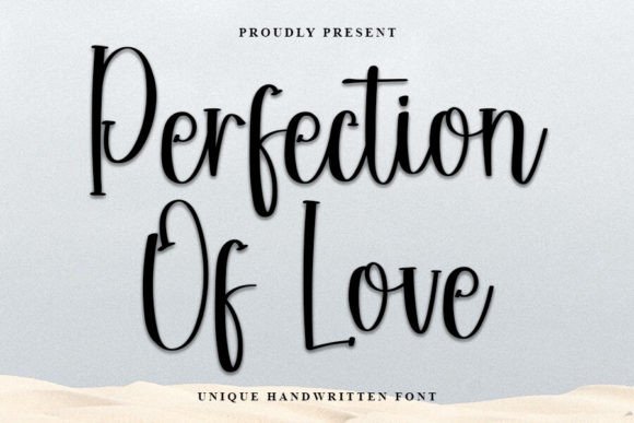 Perfection of Love: The Ultimate Festive Script Font